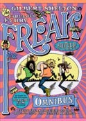 Image for The Fabulous Furry Freak Brothers Omnibus: Every Freak Brothers Story Rolled into One Bumper Package