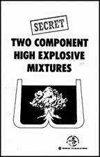 Image for Two Component High Explosive Mixtures & Improvised Shaped Charges