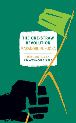 Image for The One-Straw Revolution