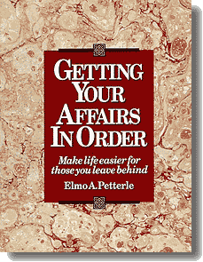 Image for Getting Your Affairs In Order: Make Life Easier for Those You Leave Behind