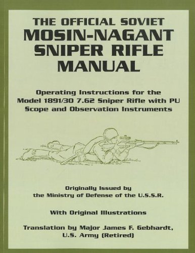Image for The Official Soviet Mosin-Nagant Sniper Rifle Manual