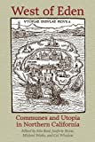 Image for West of Eden: Communes and Utopia in Northern California