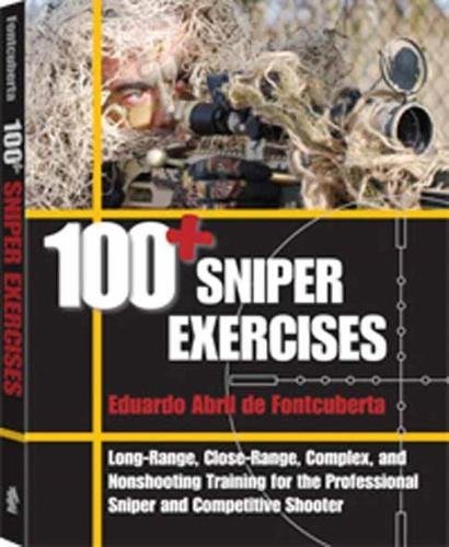 Image for 100+ Sniper Exercises