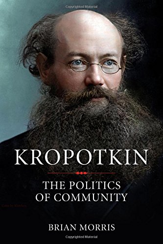 Image for Kropotkin: The Politics of Community