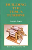 Image for Building the Tesla Turbine