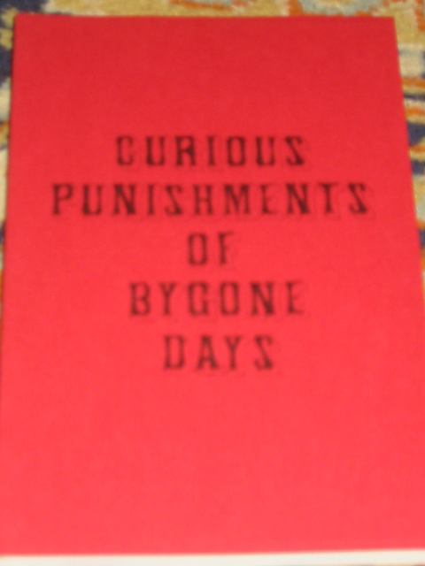 Image for Curious Punishments of Bygone Days