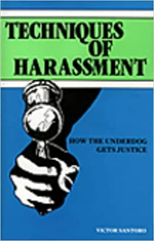 Image for Techniques of Harassment - How the Underdog Gets Justice