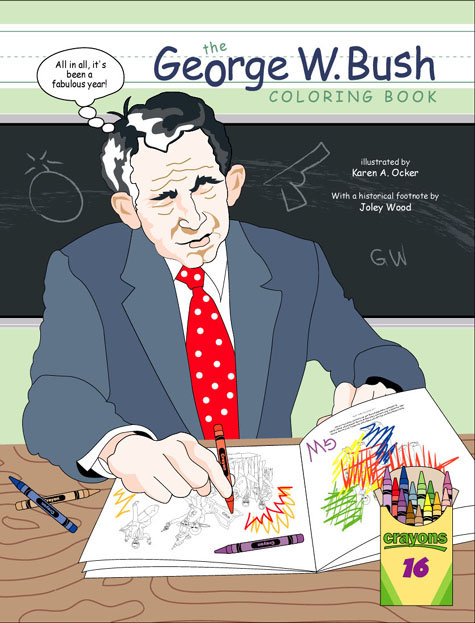 Image for George W. Bush Coloring Book