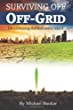 Image for Surviving Off Off-Grid: Decolonizing the Industrial Mind