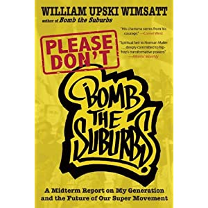 Image for Please Don't Bomb the Suburbs: A Midrerm Report on My Generation and the Future of Our Super Movement