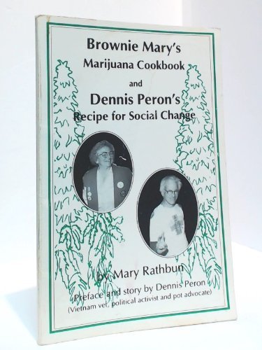 Image for Brownie Mary's Marijuana Cookbook and Dennis Peron's Recipe for Social Change