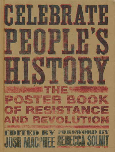 Image for Celebrate People's History: The Poster Book of Resistance and Revolution