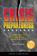 Image for Crisis Preparedness Handbook: A Comprehensive Guide to Home Storage and Physical Survival