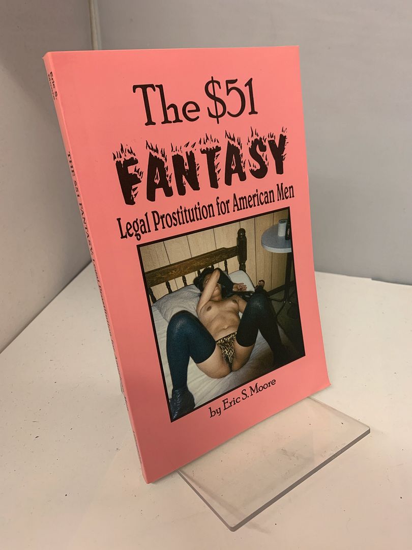 Image for The $51 Fantasy: Legal Prostitution for American Men