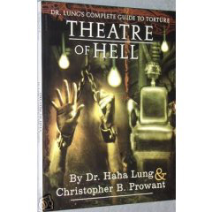 Image for Theatre of Hell: Dr. Lung's Complete Guide to Torture
