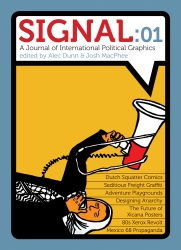 Image for Signal: 01: A Journal of International Political Graphics and Culture