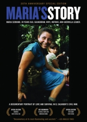 Image for Maria's Story: A Documentary Portrait of Love and Survival in El Salvador's Civil War