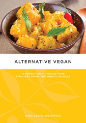 Image for Alternative Vegan: International Vegan Fare Straight from the Produce Aisle
